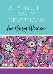 Devotional- 3 Minute Daily Devotions for Busy Women
